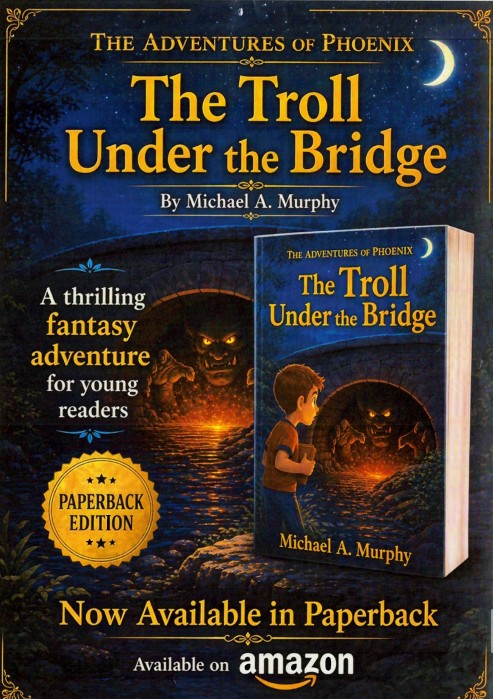 The Adventures of Phoenix - The Troll Under the Bridge Book 1